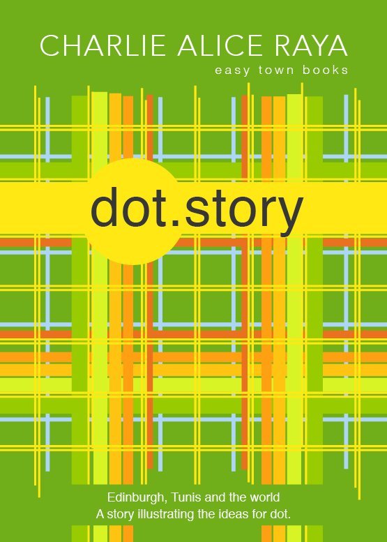 dot.story by Charlie Alice Raya, book cover