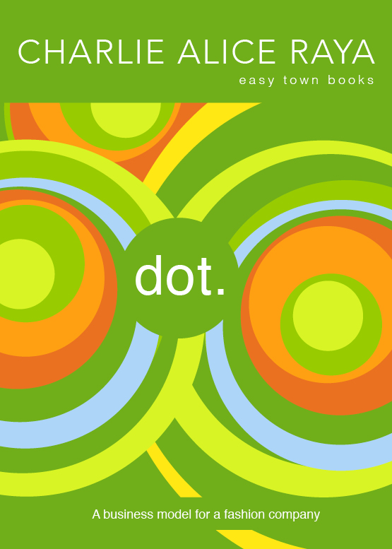dot.book by Charlie Alice Raya, introducing the dot.business model, book cover