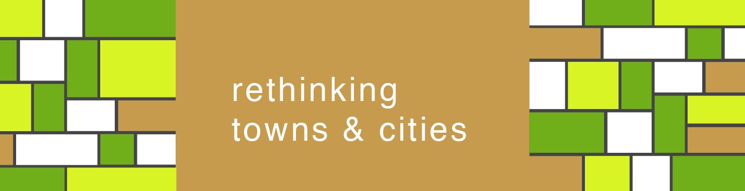 rethinking towns and cities, featured image